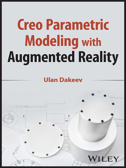 Title details for Creo Parametric Modeling with Augmented Reality by Ulan Dakeev - Wait list